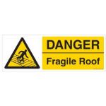 Safety Sign Store CW203-1029V-01 Danger: Fragile Roof Sign Board