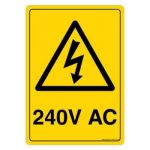 Safety Sign Store CW318-A4V-01 Warning: 240V Ac Sign Board