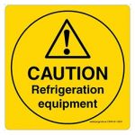 Safety Sign Store CW416-105AL-01 Caution: Refrigeration Equipment Sign Board