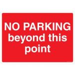 Safety Sign Store CW434-A3AL-01 No Parking Beyond This Point Sign Board