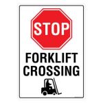Safety Sign Store FS107-A3V-01 Stop: Forklift Crossing Sign Board