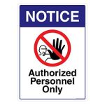 Safety Sign Store FS120-A3AL-01 Notice: Authorised Personnel Only Sign Board
