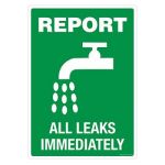 Safety Sign Store FS508-A4PC-01 Report All Leaks Immediately Sign Board