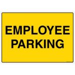 Safety Sign Store FS515-A4V-01 Employee Parking Sign Board
