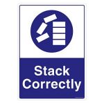 Safety Sign Store FS640-A3AL-01 Stack Correctly Sign Board