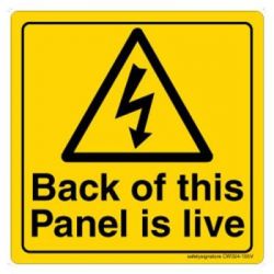 Safety Sign Store CW324-105AL-01 Back Of This Panel Is Live Sign Board