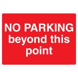 Safety Sign Store CW434-A3PC-01 No Parking Beyond This Point Sign Board
