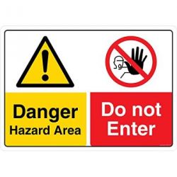 Safety Sign Store CW435-A2V-01 Danger: Hazard Area Do Not Enter Sign Board