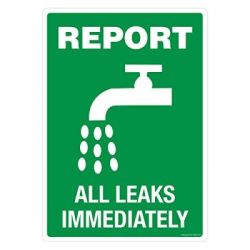 Safety Sign Store FS508-A4PC-01 Report All Leaks Immediately Sign Board