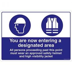 Safety Sign Store FS628-A3V-01 You Are Entering A Designated Area Sign Board
