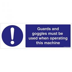 Safety Sign Store FS636-1029PC-01 Guards & Goggles Must Be Used When Operating This Machine Sign Board