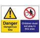 Safety Sign Store CW211-A2V-01 Danger: Dangerous Site Children Must Not Play In This Area Sign Board