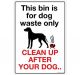 Safety Sign Store CW715-A3V-01 Bin For Dog Waste Only Sign Board