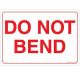 Safety Sign Store CW907-A5V-01 Do Not Bend Sign Board