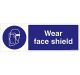 Safety Sign Store FS613-1029PC-01 Wear Face Shield Sign Board