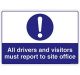 Safety Sign Store FS623-A4AL-01 Drivers & Visitors Must Report To Site Office Sign Board