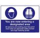 Safety Sign Store FS628-A3PC-01 You Are Entering A Designated Area Sign Board