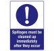 Safety Sign Store FS641-A3AL-01 Spillages Must Be Cleaned Up Immediately After They Occur Sign Board
