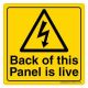 Safety Sign Store CW324-105AL-01 Back Of This Panel Is Live Sign Board