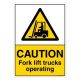 Safety Sign Store CW413-A3V-01 Caution: Fork Lift Trucks Operating Sign Board