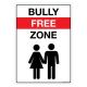 Safety Sign Store FS112-A4AL-01 Bully Free Zone Sign Board