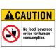 Safety Sign Store FS119-A3V-01 Caution: No Food & Beverage Sign Board