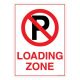 Safety Sign Store FS123-A3AL-01 Loading Zone Sign Board