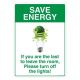 Safety Sign Store FS202-A4AL-01 Save Energy Turn Off Lights Sign Board