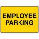Safety Sign Store FS515-A4AL-01 Employee Parking Sign Board